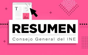 Resumen de la Sesión del Consejo General del INE
