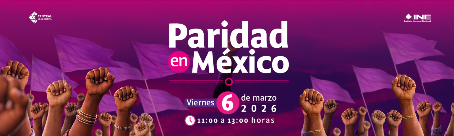 Banner conmemorativo 8 de Marzo, con la leyenda, Paridad en México