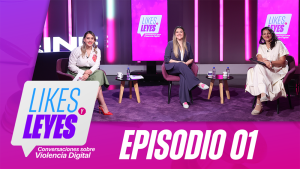 Panelistas del episodio 1 de Likes&Leyes