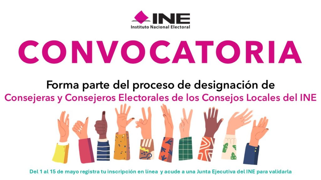 anuncio de la convocatoria para integrar consejos locales del INE